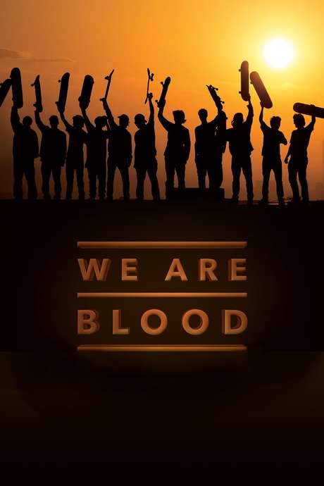 We Are Blood (2015) movie poster