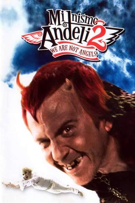 We Are Not Angels 2 (2005) movie poster