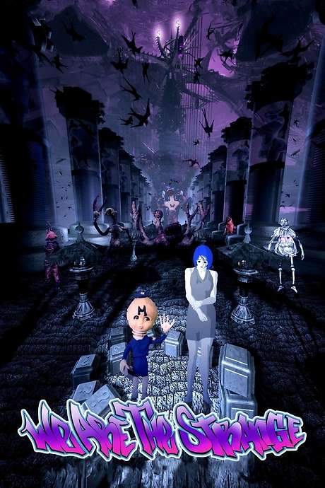 We Are the Strange (2007) movie poster