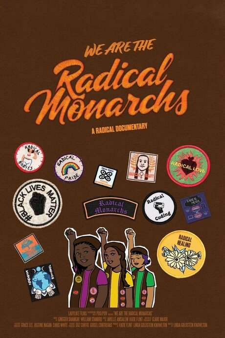 We Are the Radical Monarchs (2019) movie poster