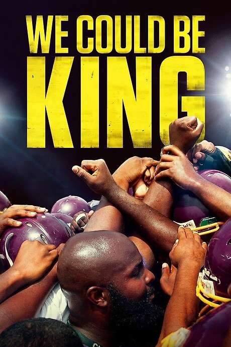 We Could Be King (2014) movie poster