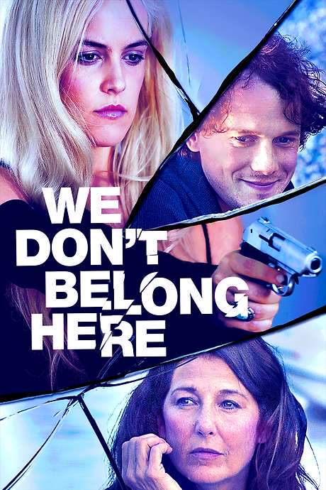 We Don’t Belong Here (2017) movie poster