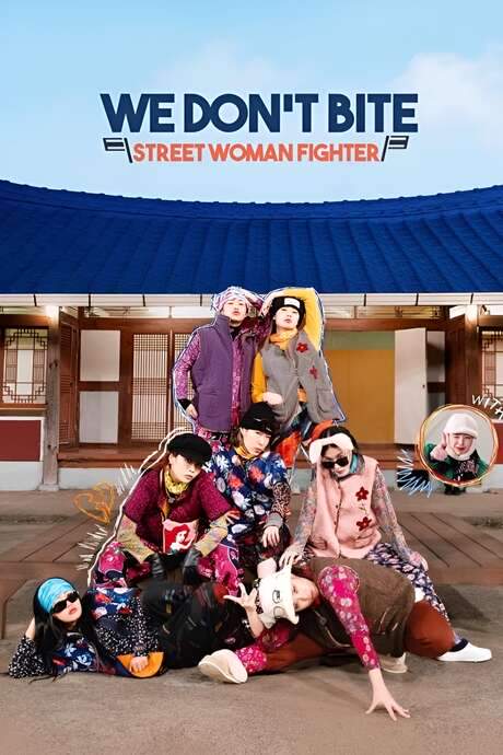 We Don’t Bite: Street Woman Fighter (2022) movie poster