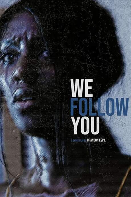 We Follow You (2019) movie poster