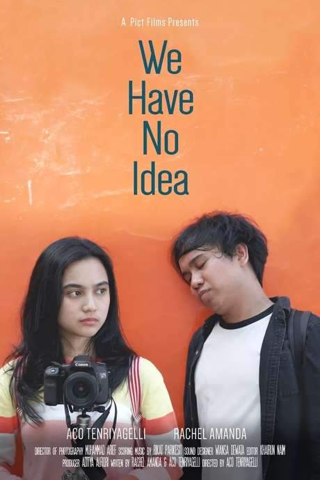 We Have No Idea (2018) movie poster
