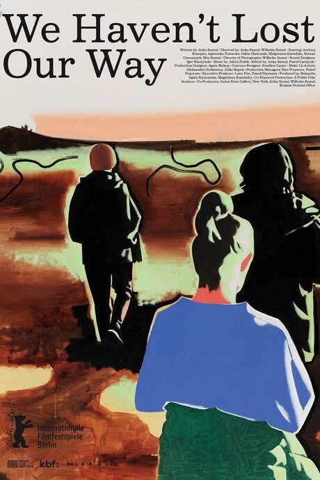 We Haven’t Lost Our Way (2022) movie poster