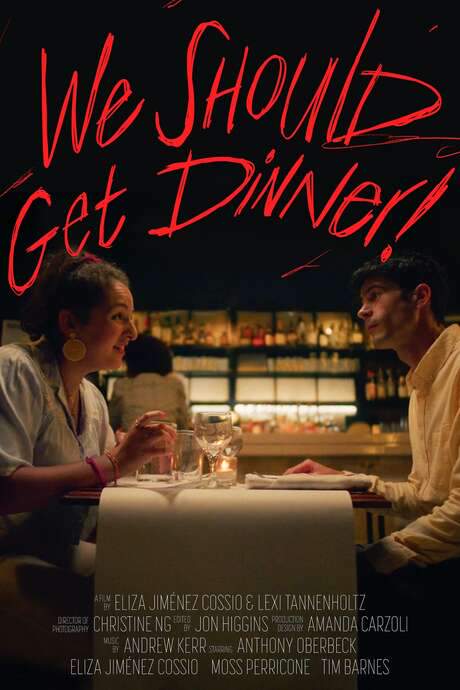 We Should Get Dinner! (2022) movie poster