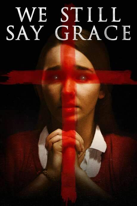 We Still Say Grace (2020) movie poster