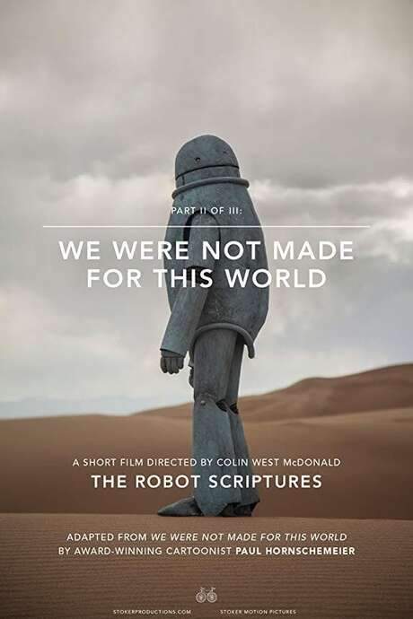 We Were Not Made For This World (2014) movie poster