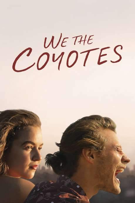 We the Coyotes (2018) movie poster