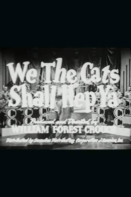 We the Cats Shall Hep Ya (1945) movie poster
