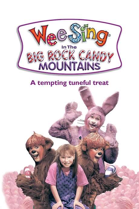 Wee Sing in the Big Rock Candy Mountains (1991) movie poster