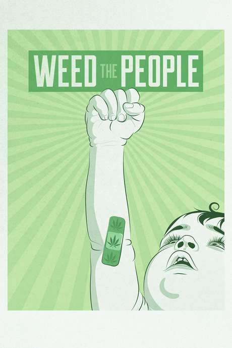 Weed the People (2018) movie poster