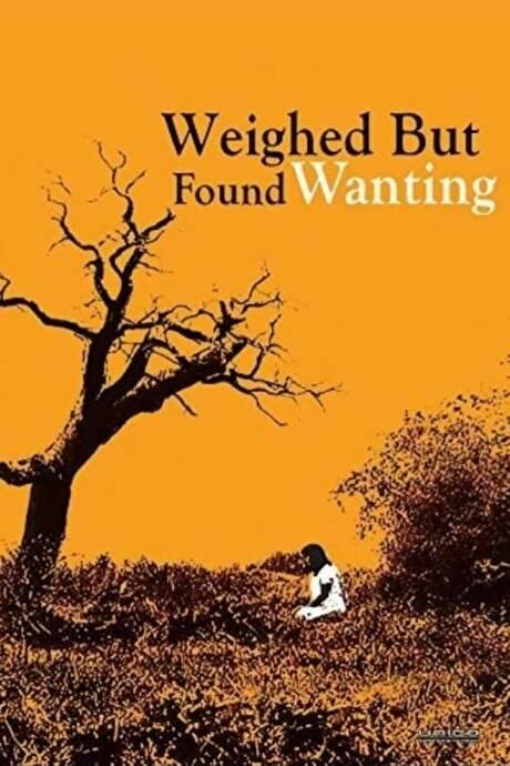 Weighed But Found Wanting (1974) movie poster