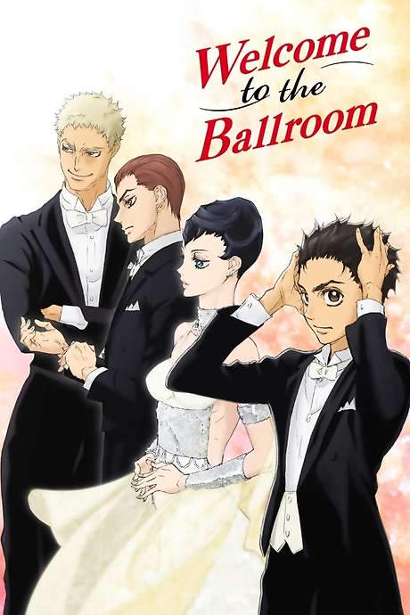 Welcome to the Ballroom (2017) movie poster