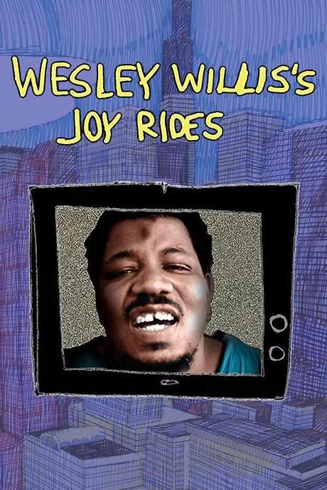 Wesley Willis’s Joyrides (2008) movie poster