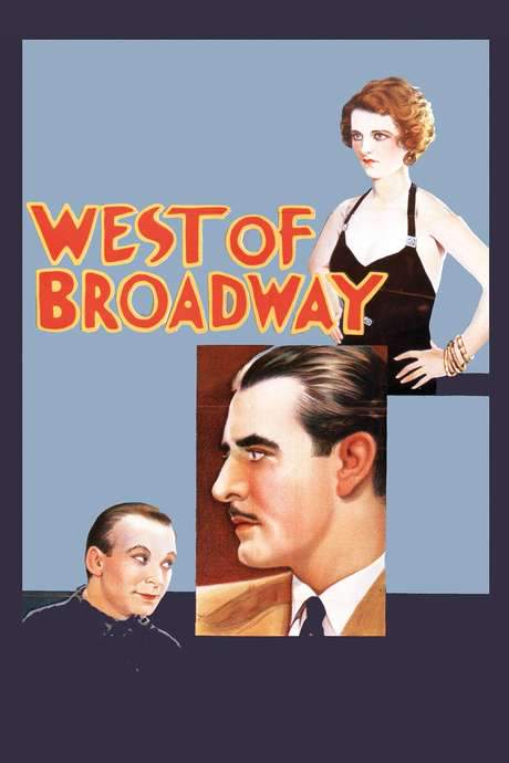 West of Broadway (1931) movie poster