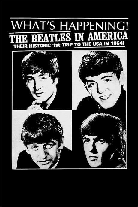 What’s Happening! The Beatles in the USA (1964) movie poster
