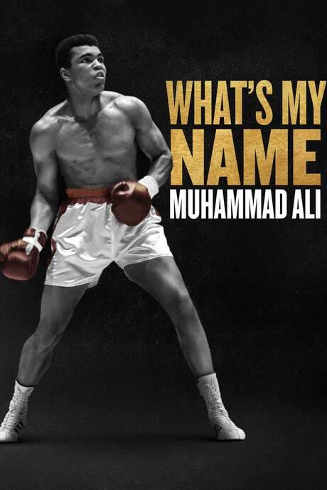 What’s My Name | Muhammad Ali (2019) movie poster