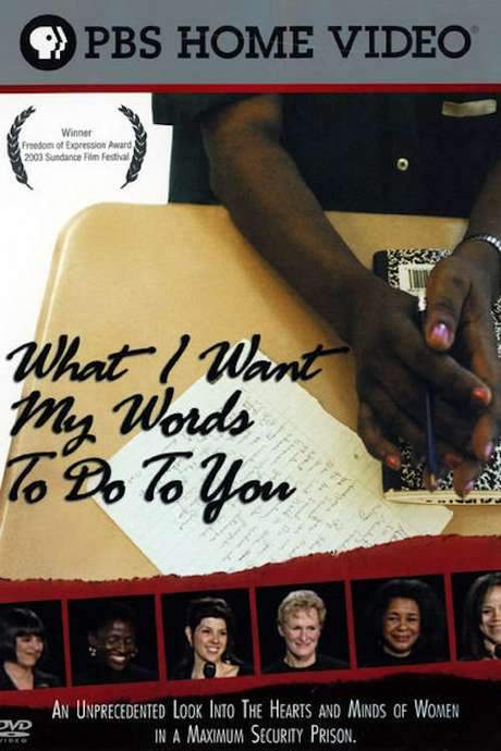 What I Want My Words to Do to You (2003) movie poster
