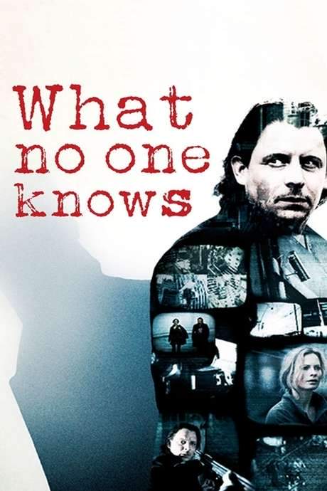 What No One Knows (2008) movie poster