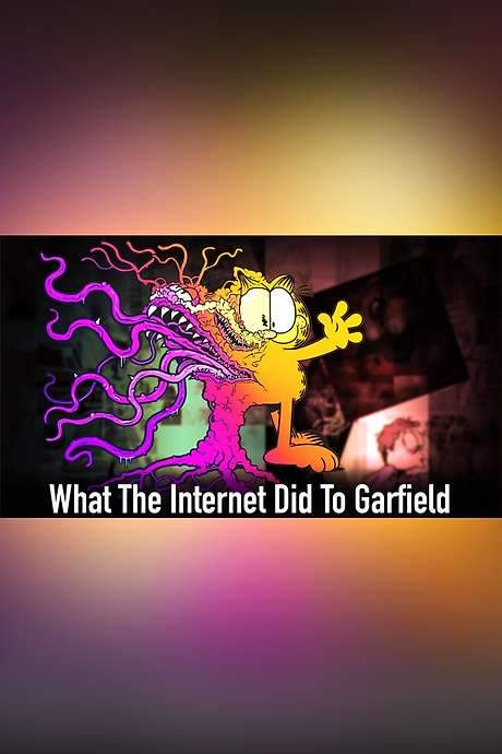 What The Internet Did To Garfield (2021) movie poster