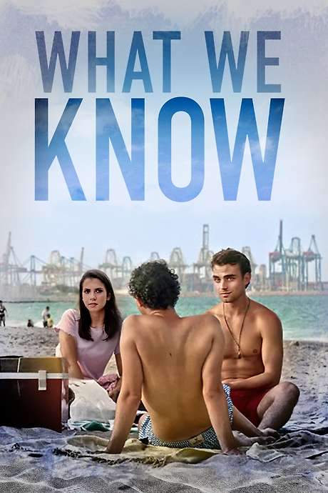 What We Know (2021) movie poster