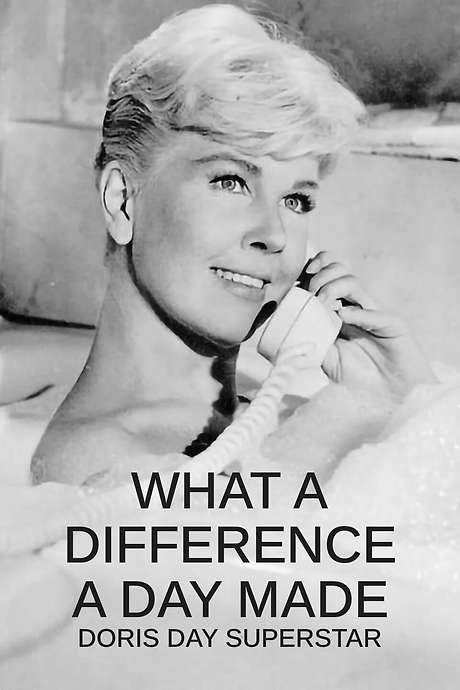 What a Difference a Day Made: Doris Day Superstar (2009) movie poster