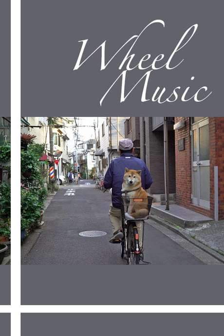 Wheel Music (2020) movie poster