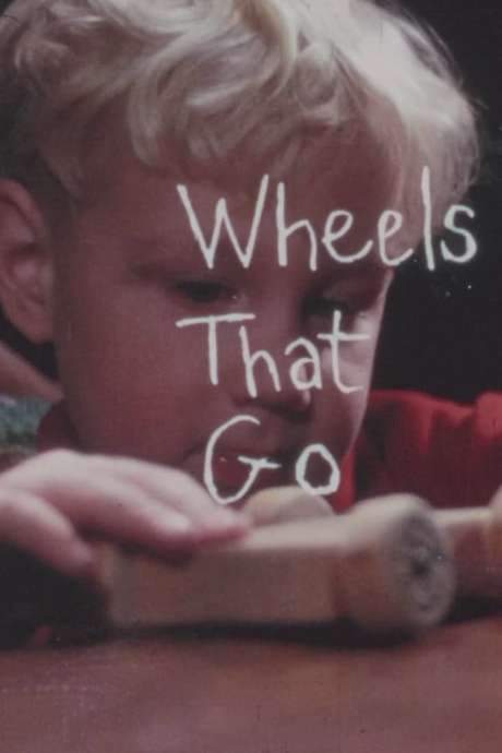 Wheels That Go (1967) movie poster
