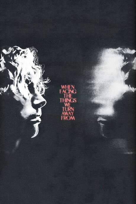 When Facing the Things We Turn Away From (2021) movie poster