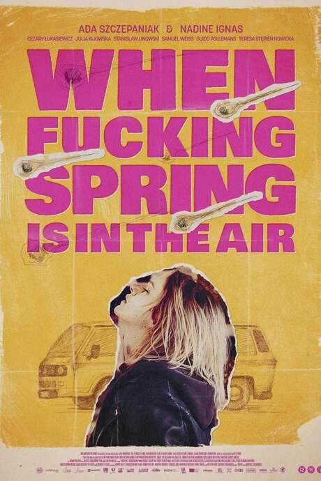 When Fucking Spring Is in the Air (2023) movie poster
