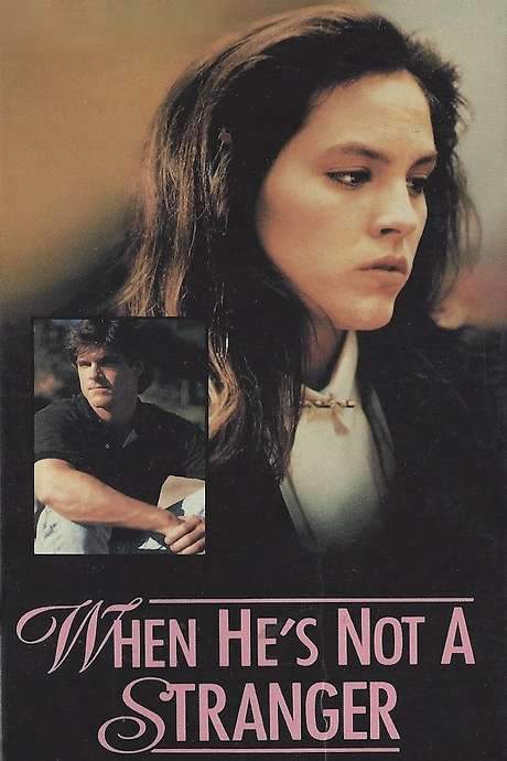 When He’s Not a Stranger (1989) movie poster