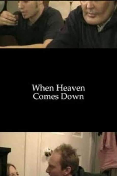 When Heaven Comes Down (2002) movie poster
