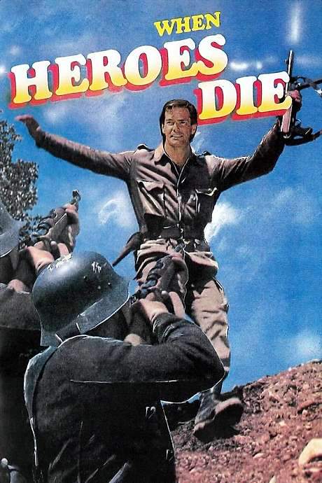 When Heroes Die (1970) movie poster
