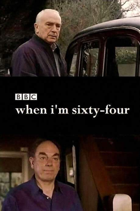 When I’m Sixty-Four (2004) movie poster
