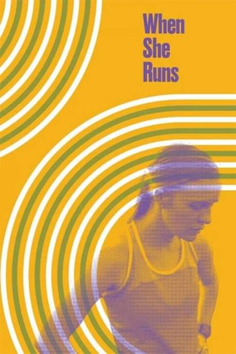 When She Runs (2018) movie poster