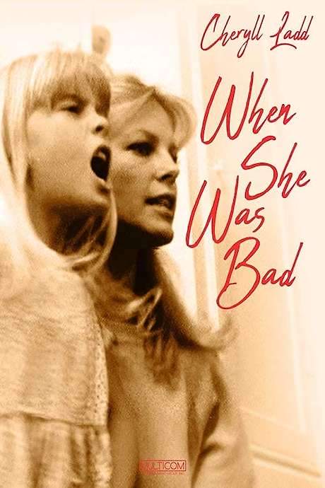 When She Was Bad… (1979) movie poster