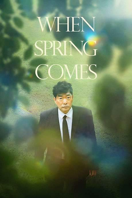 When Spring Comes (2022) movie poster