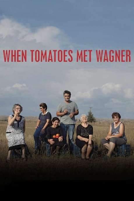 When Tomatoes Met Wagner (2019) movie poster