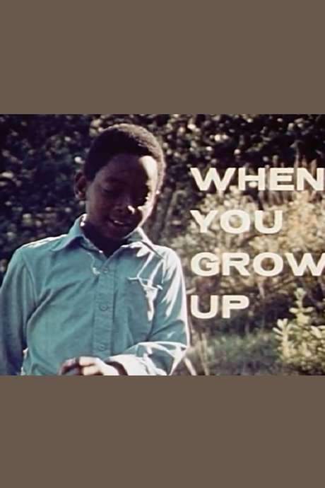 When You Grow Up (1973) movie poster