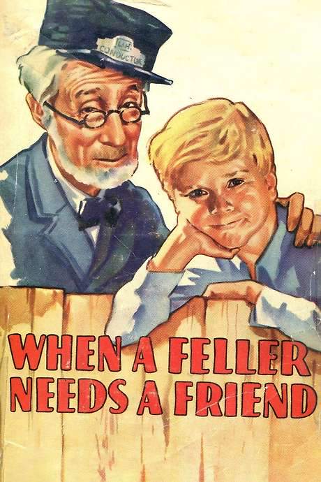 When a Feller Needs a Friend (1932) movie poster