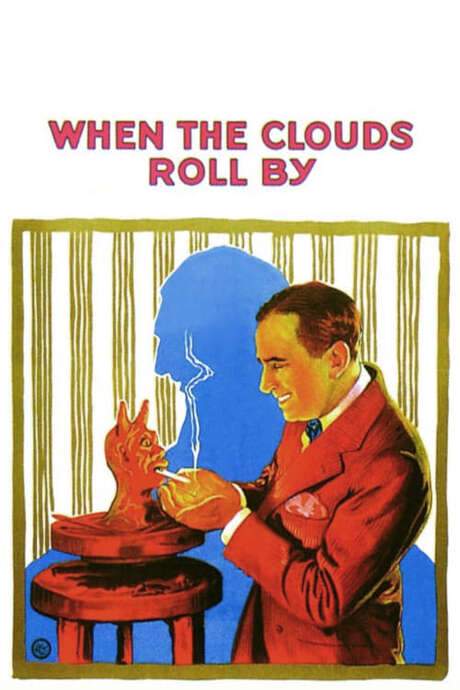 When the Clouds Roll By (1919) movie poster
