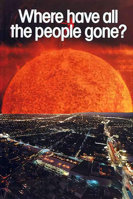 Where Have All the People Gone (1974) movie poster