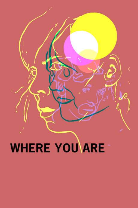 Where You Are (2016) movie poster