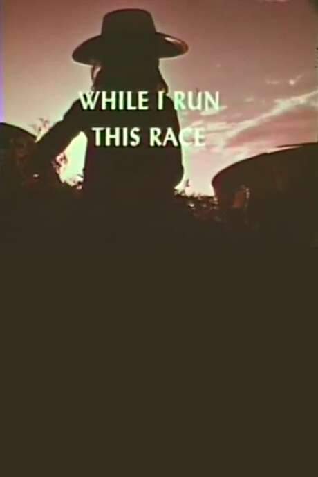 While I Run This Race (1967) movie poster