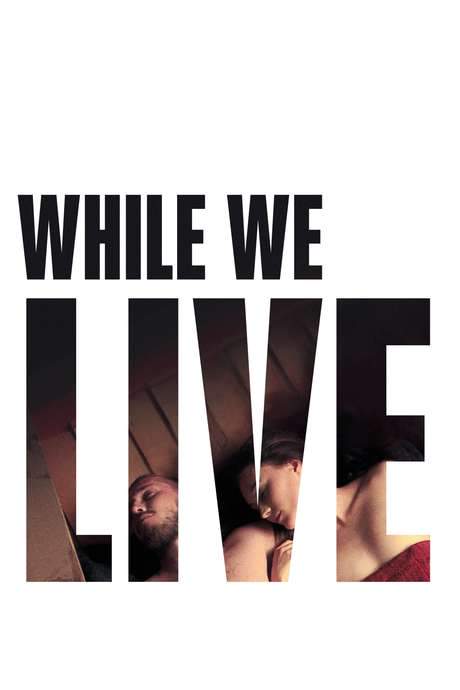 While We Live (2017) movie poster
