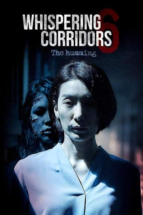 Whispering Corridors 6: The Humming (2020) movie poster
