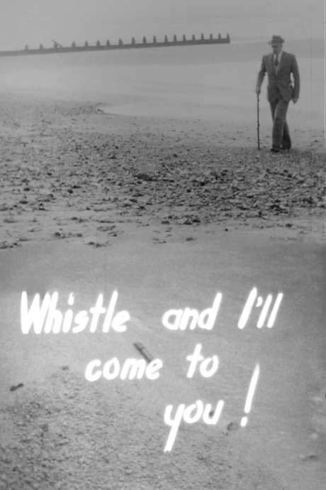 Whistle and I’ll Come to You! (1956) movie poster