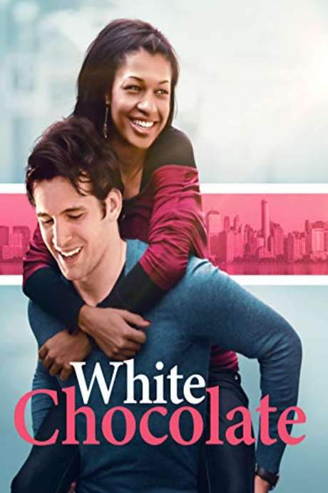 White Chocolate (2018) movie poster